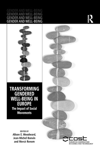Transforming Gendered Well-Being in Europe The Impact of Social Movements