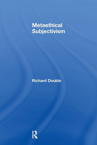 Metaethical Subjectivism