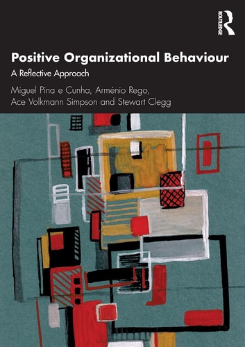 Positive Organizational Behaviour A Reflective Approach