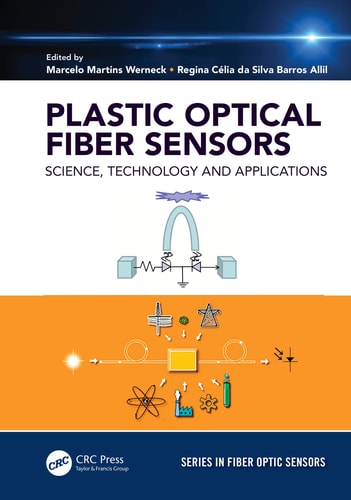 Plastic Optical Fiber Sensors Science, Technology and Applications