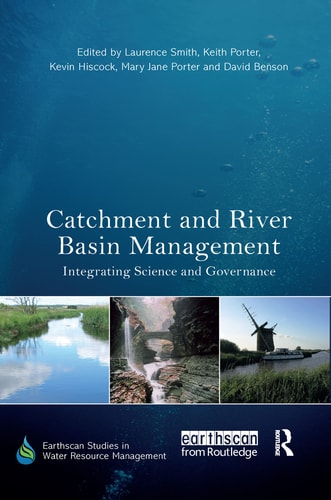 Catchment and River Basin Management Integrating Science and Governance