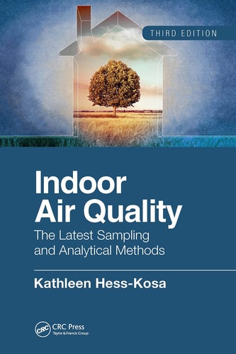 Indoor Air Quality The Latest Sampling and Analytical Methods