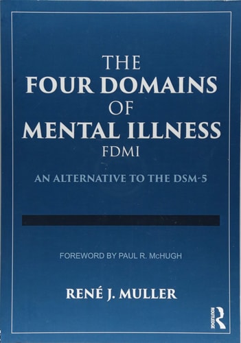 The Four Domains of Mental Illness An Alternative to the DSM-5