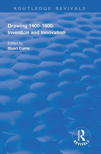 Drawing, 1400-1600 Invention and Innovation