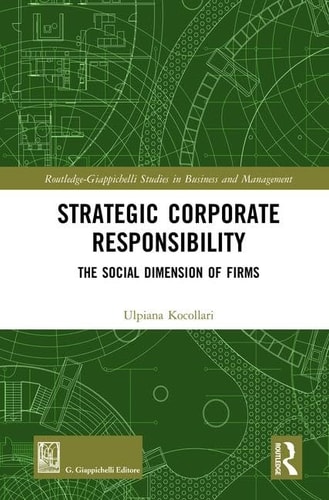 Strategic Corporate Responsibility The Social Dimension of Firms