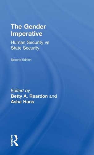 The Gender Imperative Human Security Vs State Security