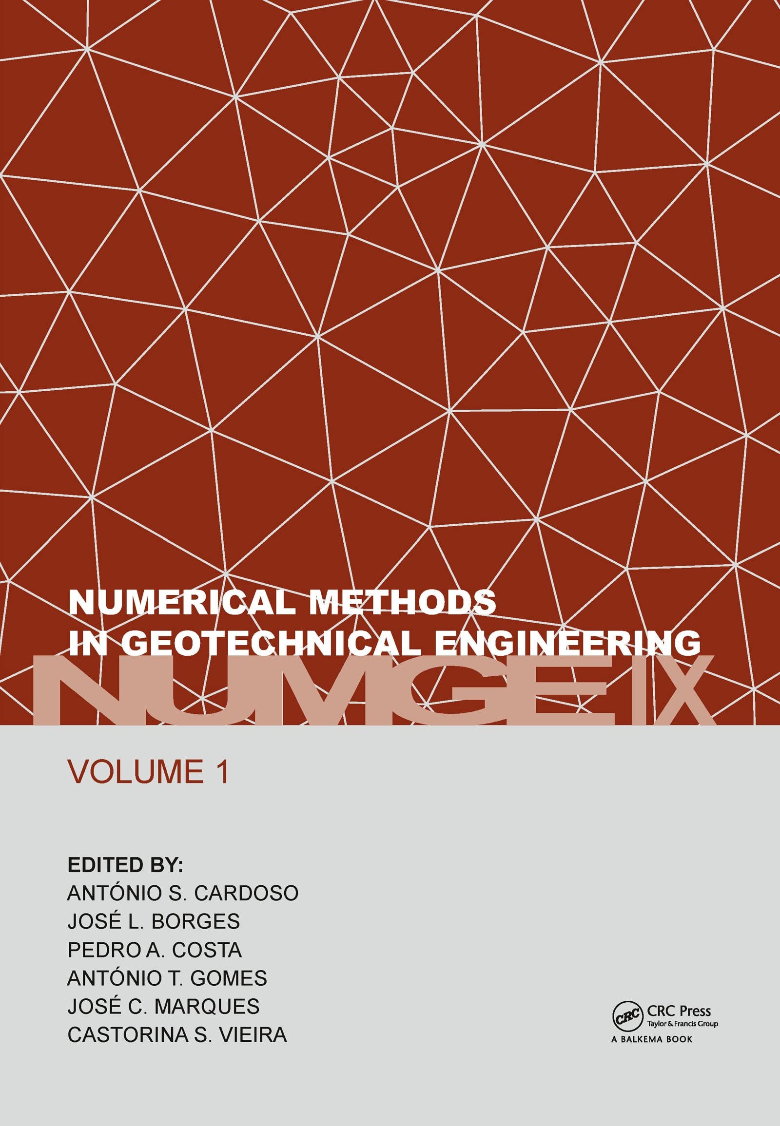 Numerical Methods in Geotechnical Engineering IX: Proceedings of the 9th European Conference on Numerical Methods in Geotechnical Engineering (NUMGE 2018), June 25-27, 2018, Porto, Portugal