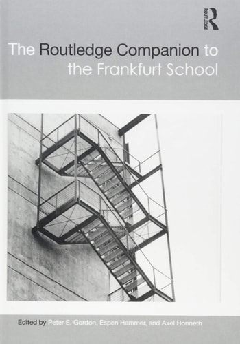 The Routledge Companion to the Frankfurt School