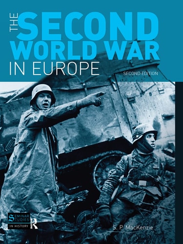 The Second World War in Europe Second Edition
