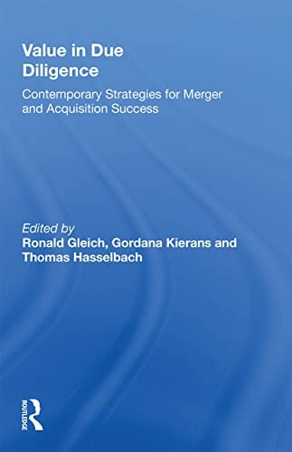 Value in Due Diligence Contemporary Strategies for Merger and Acquisition Success