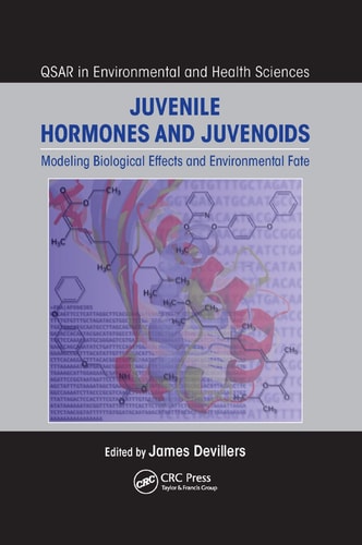 Juvenile Hormones and Juvenoids Modeling Biological Effects and Environmental Fate