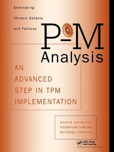 P-M Analysis An Advanced Step in Tpm Implementation