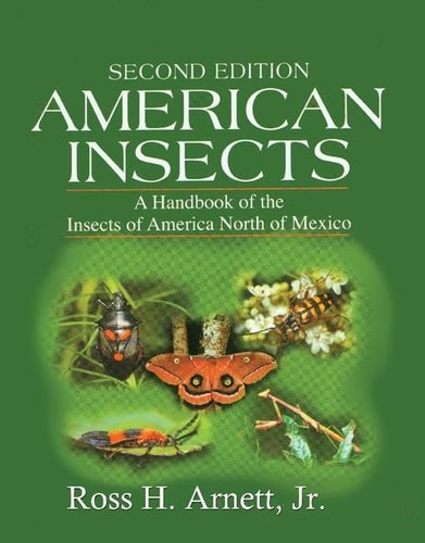 American Insects A Handbook of the Insects of America North of Mexico