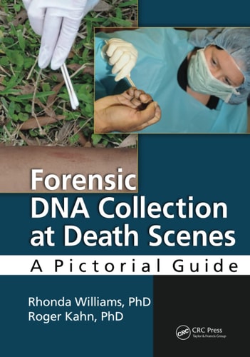Forensic DNA Collection at Death Scenes: A Pictorial Guide