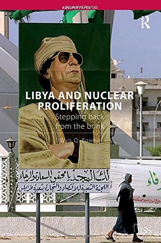 Libya and Nuclear Proliferation Stepping Back from the Brink