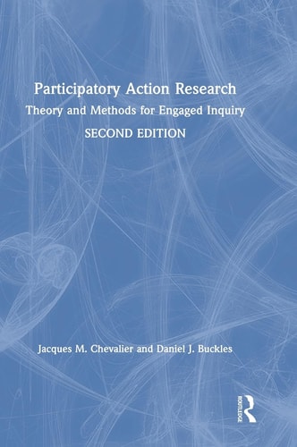 Participatory Action Research Theory and Methods for Engaged Inquiry