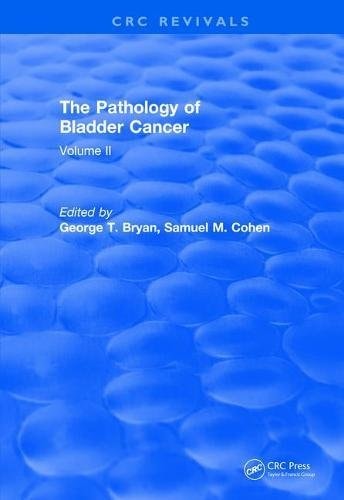 Pathology of Bladder Cancer, Volume II
