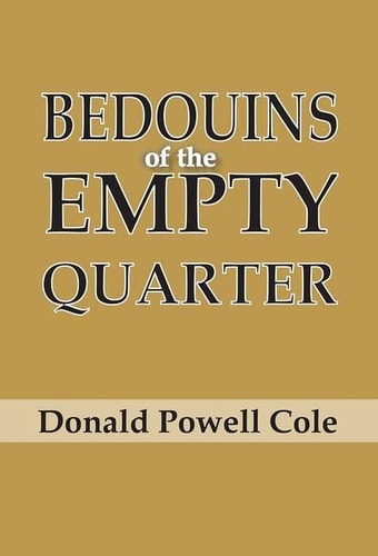 Bedouins of the Empty Quarter