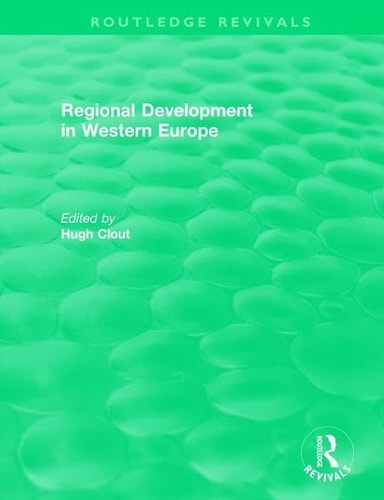 Routledge Revivals: Regional Development in Western Europe