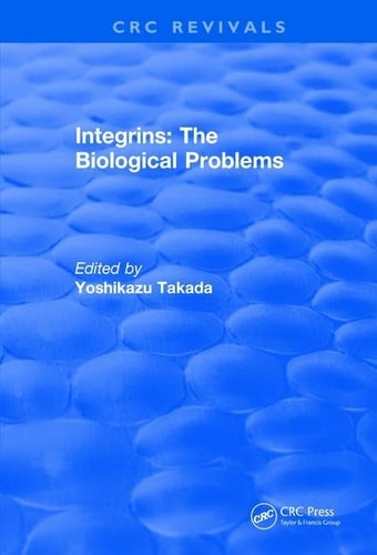 Revival: Integrins - the Biological Problems