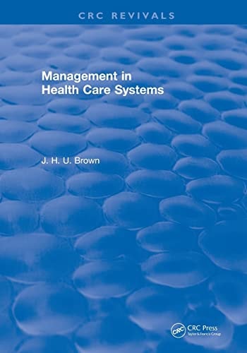 Revival: Management in Health Care Systems (1984)