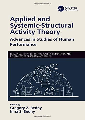Applied and Systemic-structural Activity Theory Advances in Studies of Human Performance