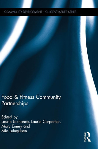Food and Fitness Community Partnerships