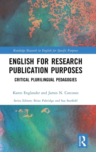 English for Research Publication Purposes Critical Plurilingual Pedagogies