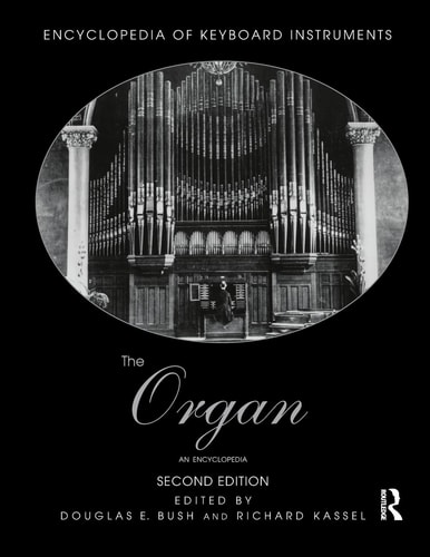 The Organ An Encyclopedia