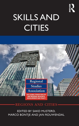 Skills and Cities Implications of Location Preferences of Highly Educated Workers for Spatial Development of Metropolitan Areas