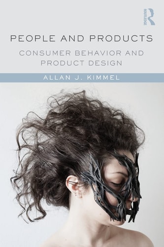 People and Products Consumer Behavior and Product Design