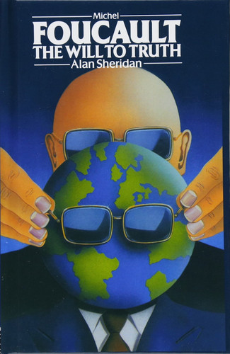 Michel Foucault: the Will to Truth