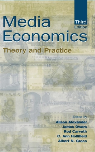 Media Economics Theory and Practice