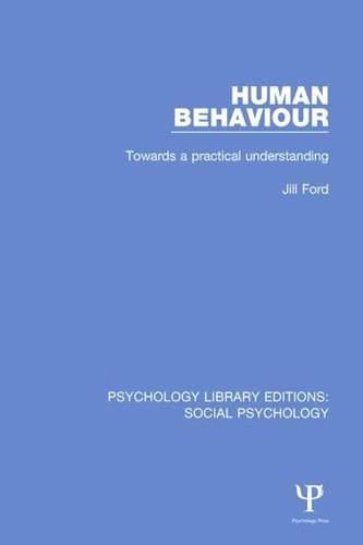 Human Behaviour Towards a Practical Understanding