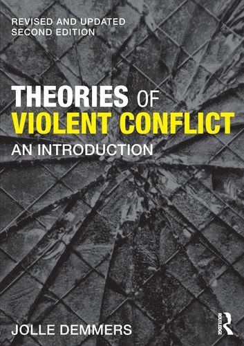 Theories of Violent Conflict An Introduction