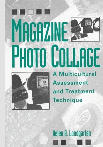 Magazine Photo Collage: a Multicultural Assessment and Treatment Technique