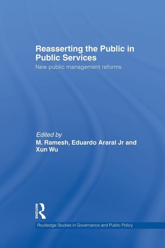 Reasserting the Public in Public Services New Public Management Reforms