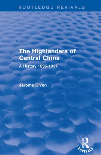 Revival The Highlanders of Central Asia: A History, 1895-1937(1993): A History, 1937-1985