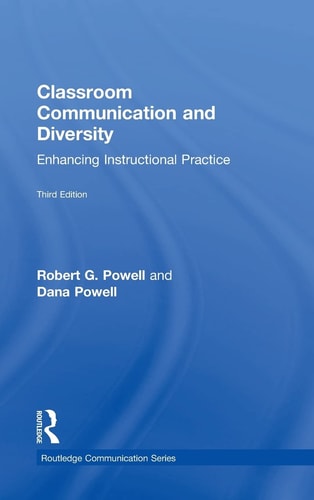 Classroom Communication and Diversity Enhancing Instructional Practice