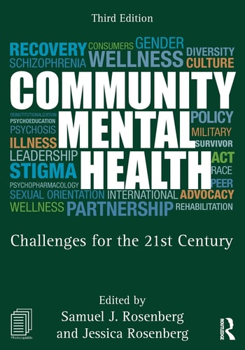 Community Mental Health Challenges for the 21st Century
