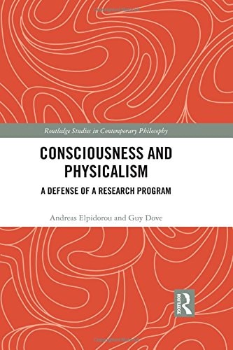 Consciousness and Physicalism A Defense of a Research Program