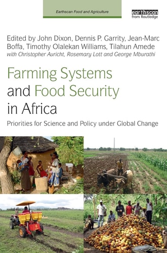 Farming Systems and Food Security in Africa Priorities for Science and Policy Under Global Change