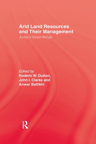 Arid Land Resources and Their Mana