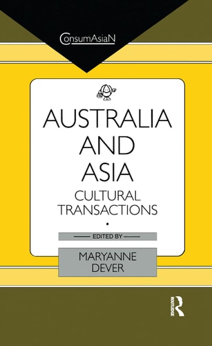 Australia and Asia Cultural Transactions