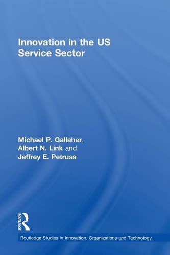Innovation in the U. S. Service Sector