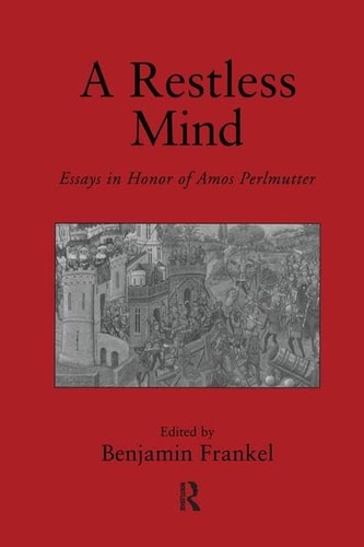 A Restless Mind Essays in Honor of Amos Perlmutter
