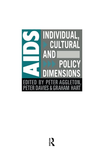AIDS: Individual, Cultural and Policy Dimensions