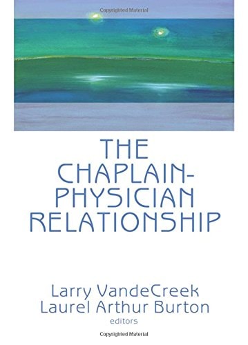 The Chaplain-Physician Relationship