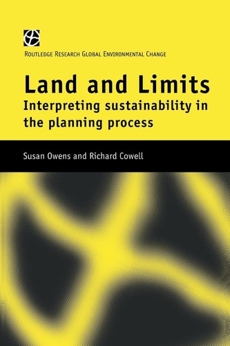 Land and Limits Interpreting Sustainability in the Planning Process