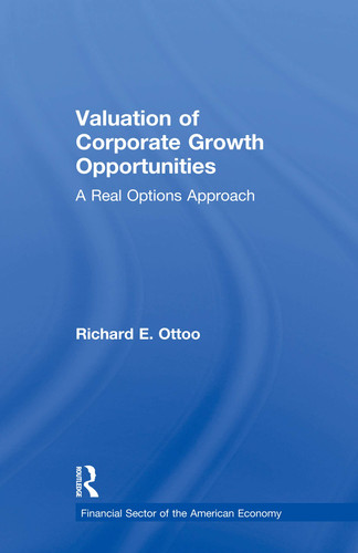 Valuation of Corporate Growth Opportunities A Real Options Approach